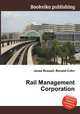 Rail Management Corporation, Jesse Russell,Ronald Cohn 