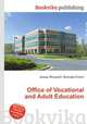 Office of Vocational and Adult Education, Jesse Russell,Ronald Cohn 