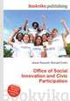 Office of Social Innovation and Civic Participation, Jesse Russell,Ronald Cohn 