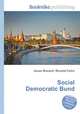 Social Democratic Bund, Jesse Russell,Ronald Cohn 