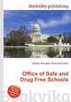 Office of Safe and Drug Free Schools, Jesse Russell,Ronald Cohn 