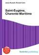 Saint-Eugne, Charente-Maritime, Jesse Russell,Ronald Cohn 