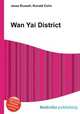 Wan Yai District, Jesse Russell,Ronald Cohn 