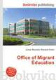 Office of Migrant Education, Jesse Russell,Ronald Cohn 