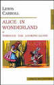 Алиса в стране чудес. Алиса в Зазеркалье / Аlice's Adventures in Wonderland. Through the Looking-Glass. На английском языке, Льюис Кэрролл, Lewis Carroll 