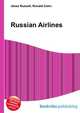 Russian Airlines, Jesse Russell,Ronald Cohn 