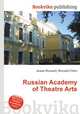 Russian Academy of Theatre Arts, Jesse Russell,Ronald Cohn 