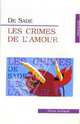 Les Crimes De L' Amour, De Sade 