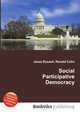 Social Participative Democracy, Jesse Russell,Ronald Cohn 