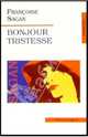 Bonjour tristesse (Здравствуй, грусть). На французском языке, Sagan Francoise 