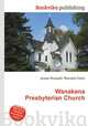 Wanakena Presbyterian Church, Jesse Russell,Ronald Cohn 