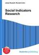 Social Indicators Research, Jesse Russell,Ronald Cohn 