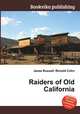 Raiders of Old California, Jesse Russell,Ronald Cohn 