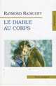 Le Diable au Corps, Radiguet Raymond 