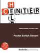 Packet Switch Stream, Jesse Russell,Ronald Cohn 