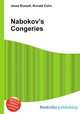 Nabokov`s Congeries, Jesse Russell,Ronald Cohn 