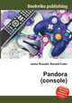 Pandora (console), Jesse Russell,Ronald Cohn 