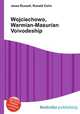 Wojciechowo, Warmian-Masurian Voivodeship, Jesse Russell,Ronald Cohn 