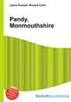 Pandy, Monmouthshire, Jesse Russell,Ronald Cohn 