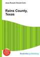 Rains County, Texas, Jesse Russell,Ronald Cohn 