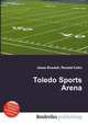 Toledo Sports Arena, Jesse Russell,Ronald Cohn 