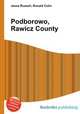Podborowo, Rawicz County, Jesse Russell,Ronald Cohn 