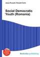 Social Democratic Youth (Romania), Jesse Russell,Ronald Cohn 