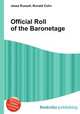 Official Roll of the Baronetage, Jesse Russell,Ronald Cohn 