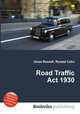 Road Traffic Act 1930, Jesse Russell,Ronald Cohn 