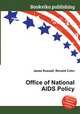 Office of National AIDS Policy, Jesse Russell,Ronald Cohn 