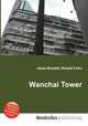 Wanchai Tower, Jesse Russell,Ronald Cohn 