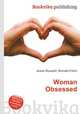 Woman Obsessed, Jesse Russell,Ronald Cohn 