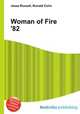 Woman of Fire `82, Jesse Russell,Ronald Cohn 