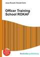 Officer Training School ROKAF, Jesse Russell,Ronald Cohn 