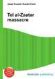Tel al-Zaatar massacre, Jesse Russell,Ronald Cohn 