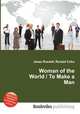 Woman of the World / To Make a Man, Jesse Russell,Ronald Cohn 