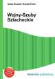 Wojny-Szuby Szlacheckie, Jesse Russell,Ronald Cohn 