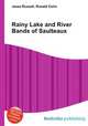 Rainy Lake and River Bands of Saulteaux, Jesse Russell,Ronald Cohn 