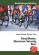 Road Rules: Maximum Velocity Tour, Jesse Russell,Ronald Cohn 