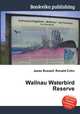 Wallnau Waterbird Reserve, Jesse Russell,Ronald Cohn 