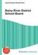 Rainy River District School Board, Jesse Russell,Ronald Cohn 