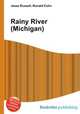 Rainy River (Michigan), Jesse Russell,Ronald Cohn 