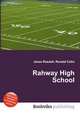 Rahway High School, Jesse Russell,Ronald Cohn 