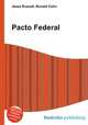 Pacto Federal, Jesse Russell,Ronald Cohn 