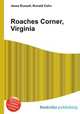Roaches Corner, Virginia, Jesse Russell,Ronald Cohn 