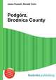 Podgrz, Brodnica County, Jesse Russell,Ronald Cohn 
