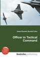 Officer in Tactical Command, Jesse Russell,Ronald Cohn 