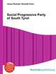 Social Progressive Party of South Tyrol, Jesse Russell,Ronald Cohn 