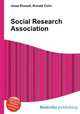 Social Research Association, Jesse Russell,Ronald Cohn 