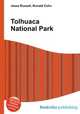 Tolhuaca National Park, Jesse Russell,Ronald Cohn 